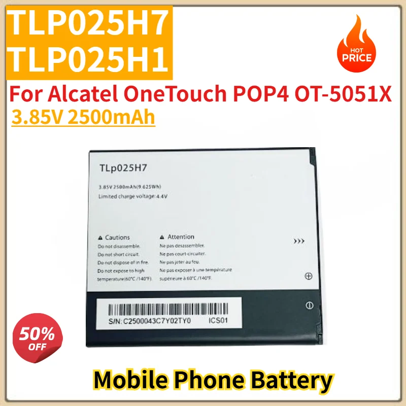 TLP025H7 TLP025H1 High Quality Phone Battery 3.85V 2500mAh For Alcatel OneTouch POP4 OT-5051X Brand New Replacement Battery