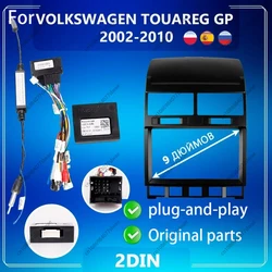 9 inch For VOLKSWAGEN TOUAREG GP 2002-2010 Car Radio Fascias Android MP5 Stereo Player 2Din Head Unit Panel Frame