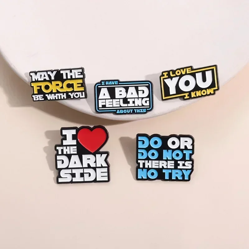May The Force Be With You Brooches Sci-fi Movies Enamel Pins Briefcase Lapel Badges Funny Jewelry Best Gift for Fans Friends