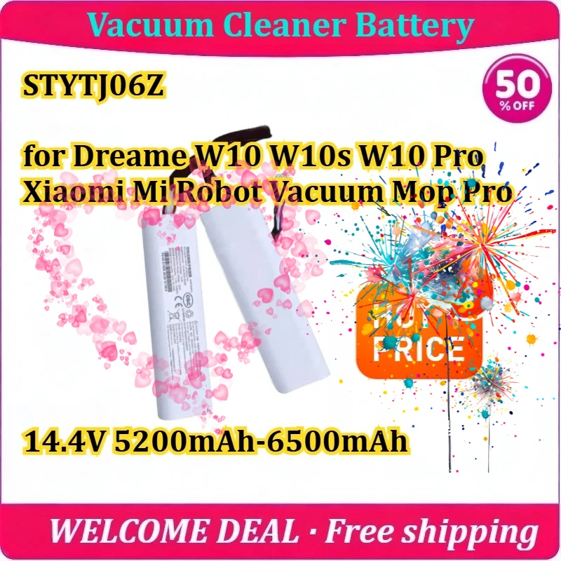 [New] STYTJ06Z for Dreame W10 W10s W10 Pro Xiaomi Mi Robot Vacuum Mop Pro Vacuum Cleaner Battery 14.4V 5200mAh-6500mAh Battery