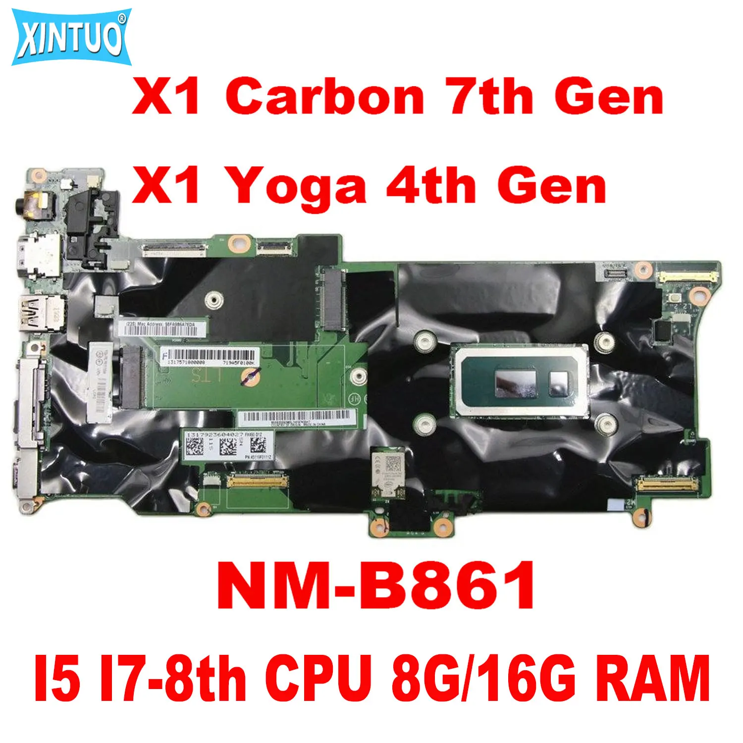 FX490 NM-B861 Mainboard for Lenovo ThinkPad X1 Carbon 7th Gen 2019 Laptop Mainboard with I5 I7-8th CPU 8G/16G RAM DDR4 Tested