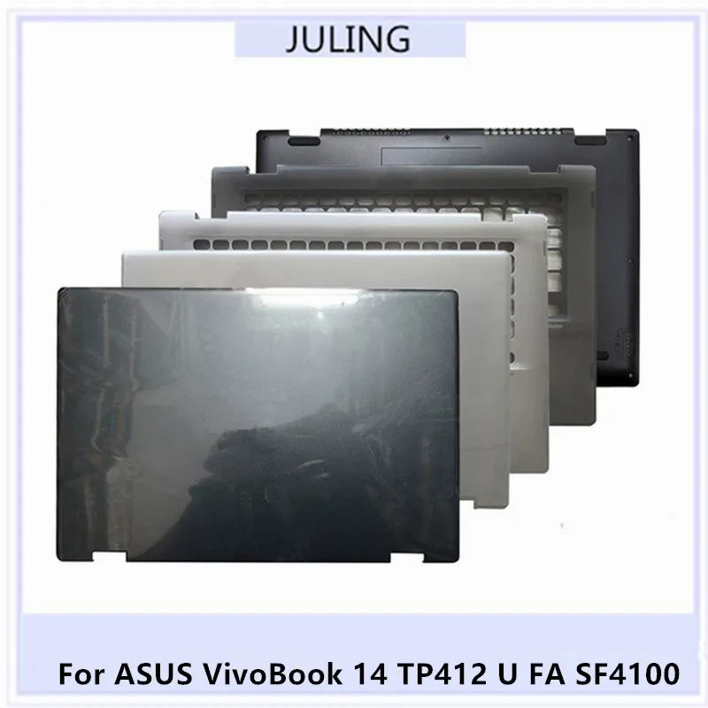 For ASUS VivoBook 14 TP412 U FA SF4100 Laptop LCD Top Cover/Palmrest Upper Case/Lower Bottom Case