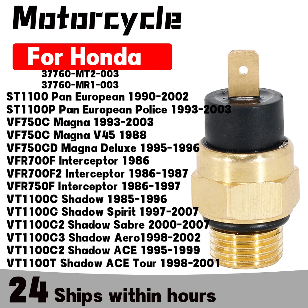 Radiator Fan Thermo Detect Switch For Honda ST1100 VF750C VF750CD VFR700F2 VT1100C Pan European Magna Interceptor 37760-MR1-003