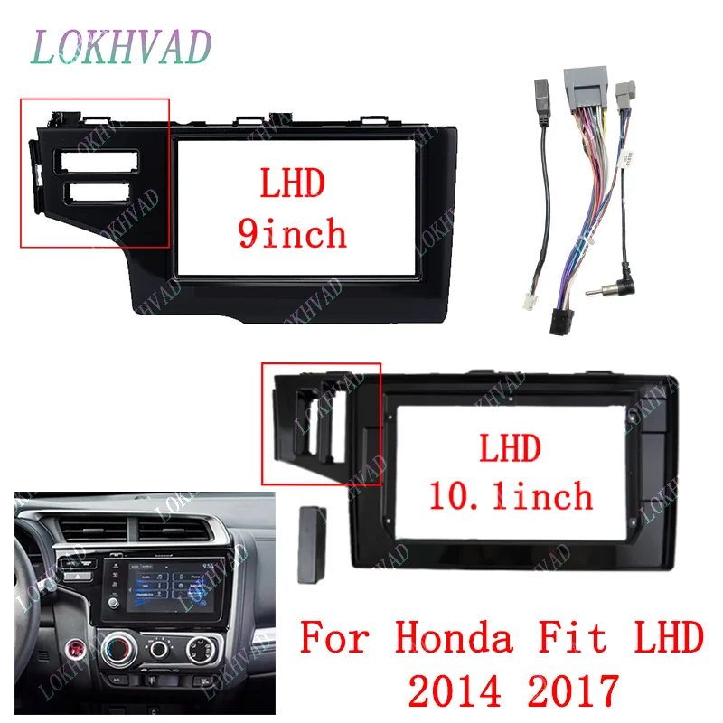 

For Honda Fit LHD 2014 - 2017 9inch 10.1inch LHD Car Android frame panel Center fascia cable harness adapter decoder canbus box
