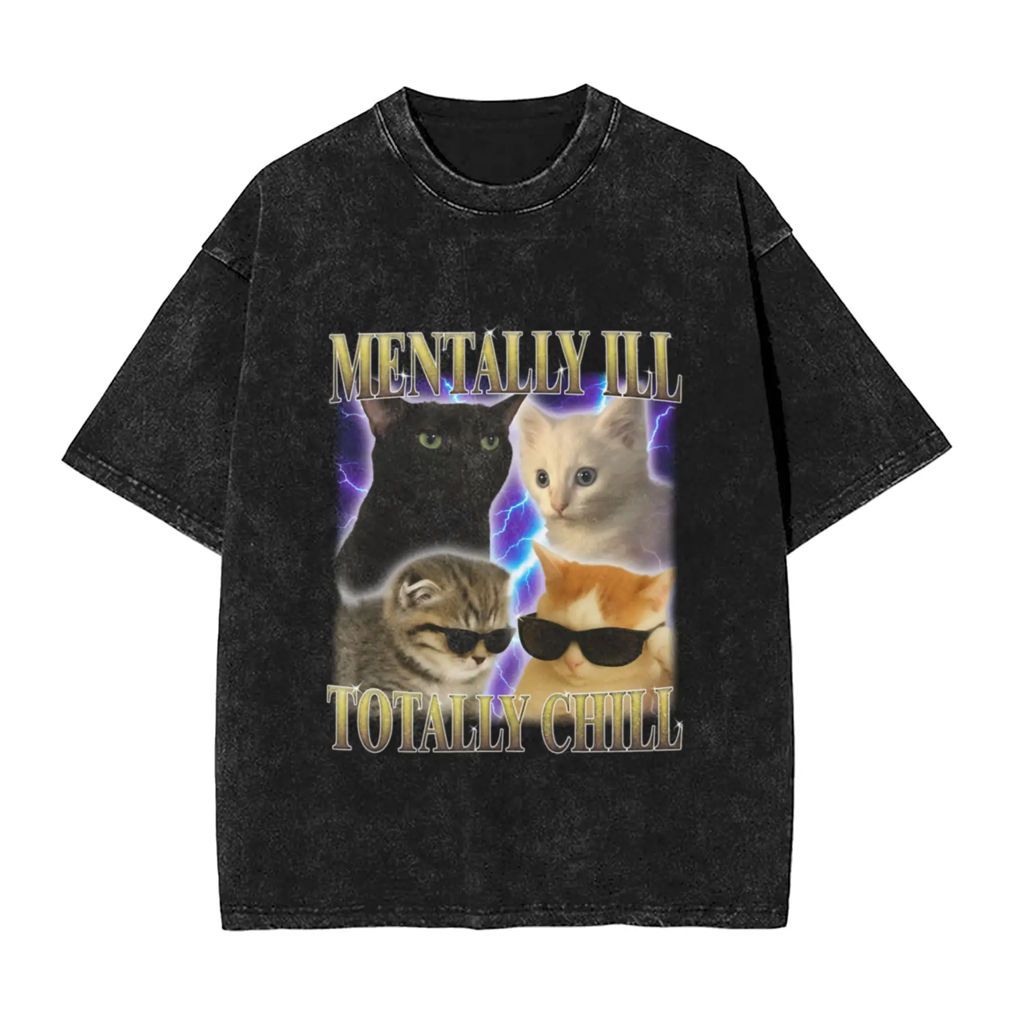 Mentally Ill totally Chill Funny Cat Unique Chic A Vintage Oversized Cotton Unisex T-Shirts