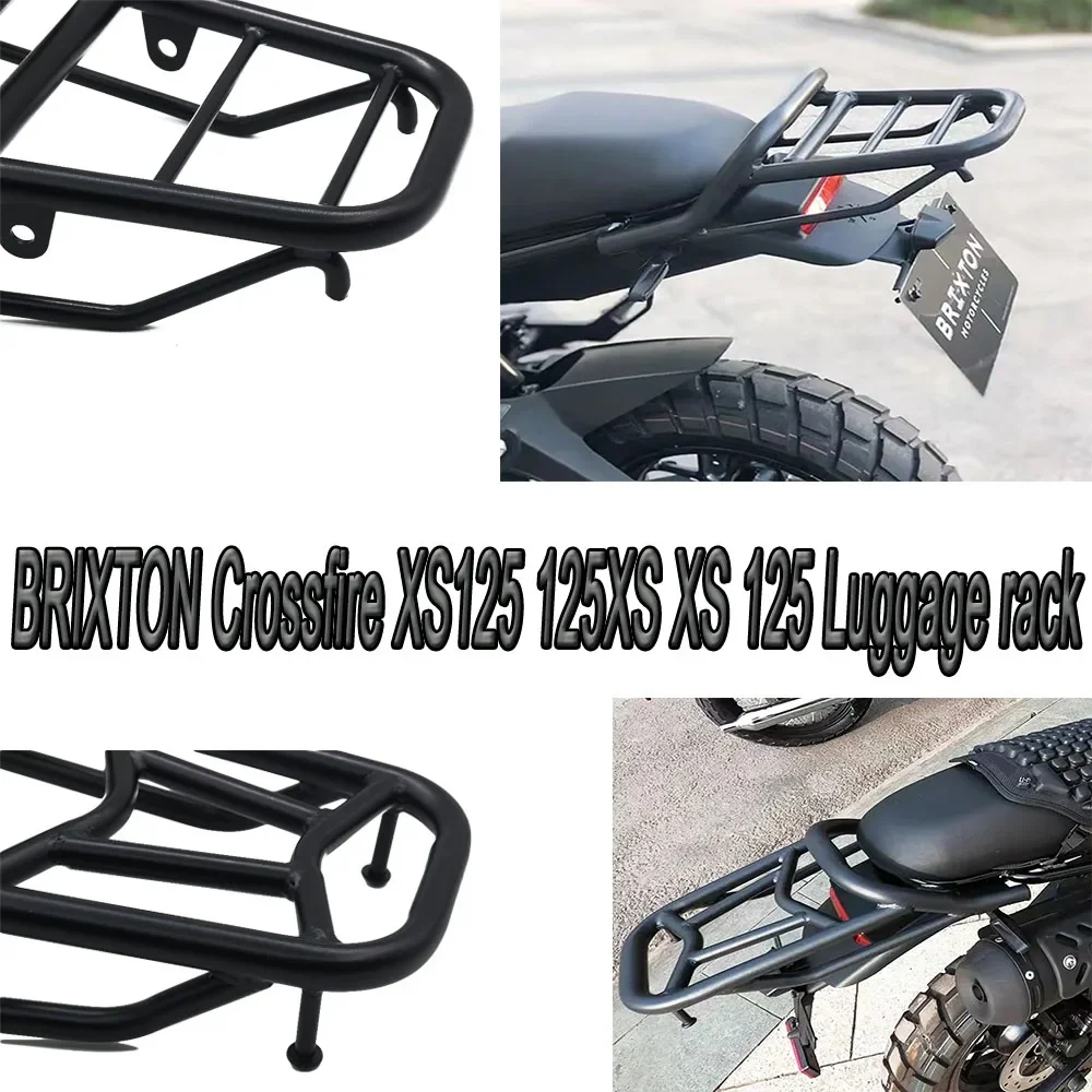 

Fit XS125 Motorcycle Original Accessories Rear Rack Luggage Rack Bracket For BRIXTON Crossfire XS125 125XS XS 125 New