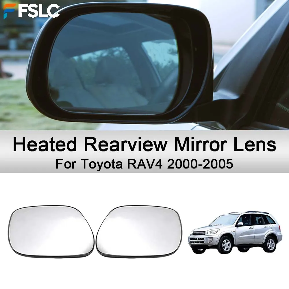 

Cars Accessories Heated Rearview Mirror Lens For Toyota RAV4 2000-2005 Car Rearview Accessories Car Upgrade Modify A Car