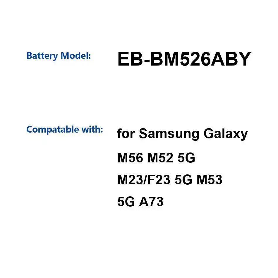 

EB-BM526ABY Long-Lasting Mobile Phone Battery Reliable Power Supply For Samsung Galaxy M56 M52 5G M23 F23 M53 A73 5000Mah