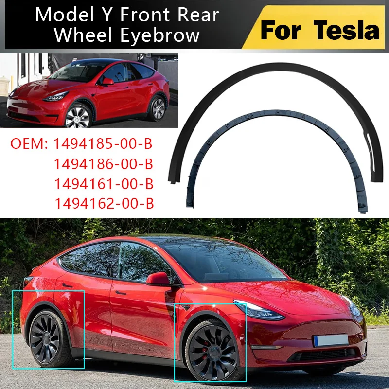 

1494185-00-B Fit for Tesla Model Y Wheel Eyebrow Front Mudguars Rear Wheel Fenders Arches 1494161-00-B 1494186-00-B 1494162-00-B
