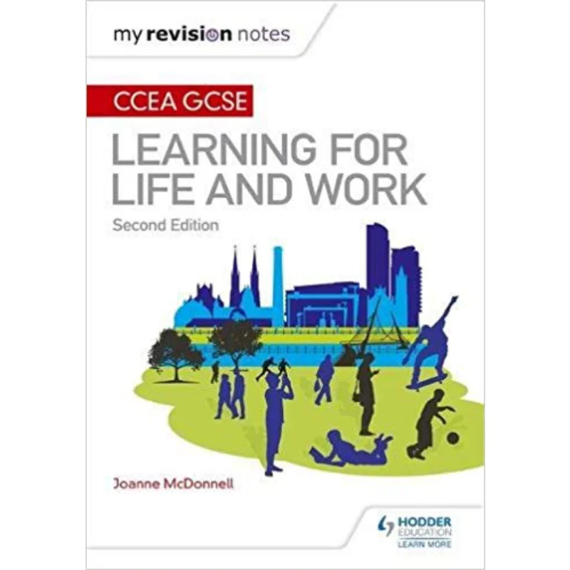 My Revision Notes CCEA GCSE Learning For Life And Work Second Edition Joanne McDonnell Hodder Education 9781510403383 Book