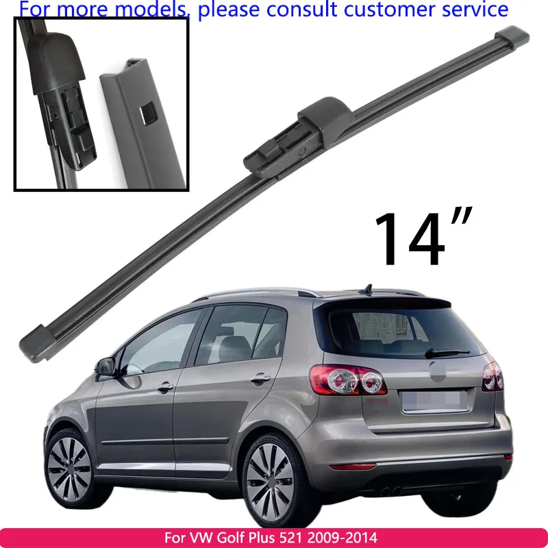

For VW Golf Plus 521 2009-2014 Car Accessories 14" Rear Windshield Windscreen Washer Wiper Blade
