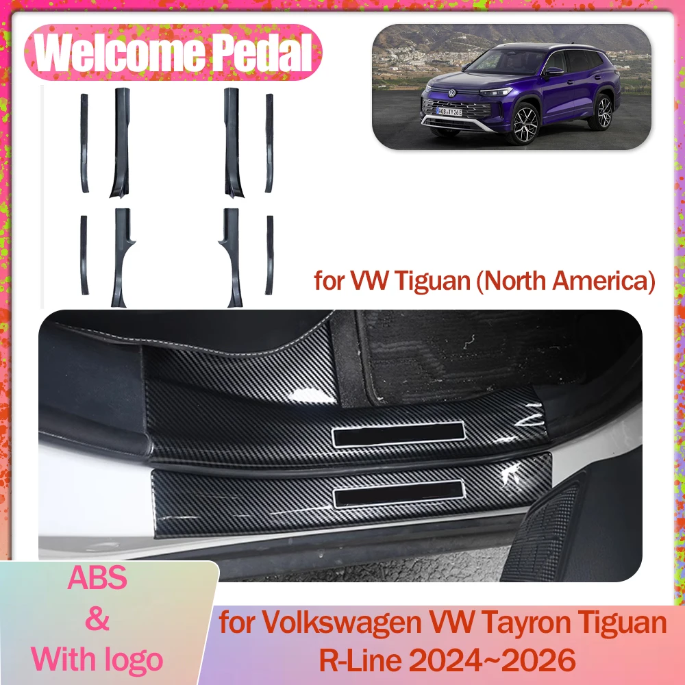 

Car Welcome Pedal for Volkswagen VW Tayron Tiguan R-Line 2024~2026 Door Sill Scuff Threshold Guard Plate Trim Strips Accessories