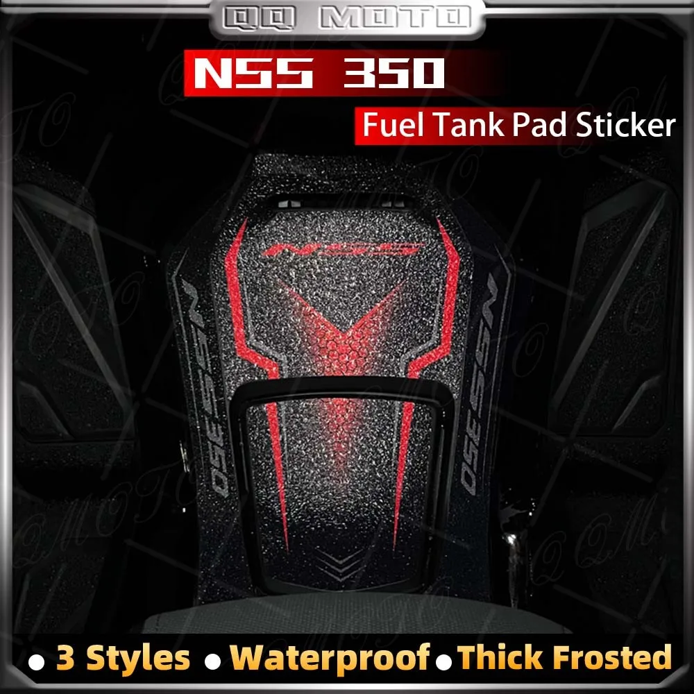 For NSS 350 nss 350 Motorcycle Tank Pad Protector Sticker Frosted Refit Decals Gas Fuel Knee Grip Traction Side Accessories