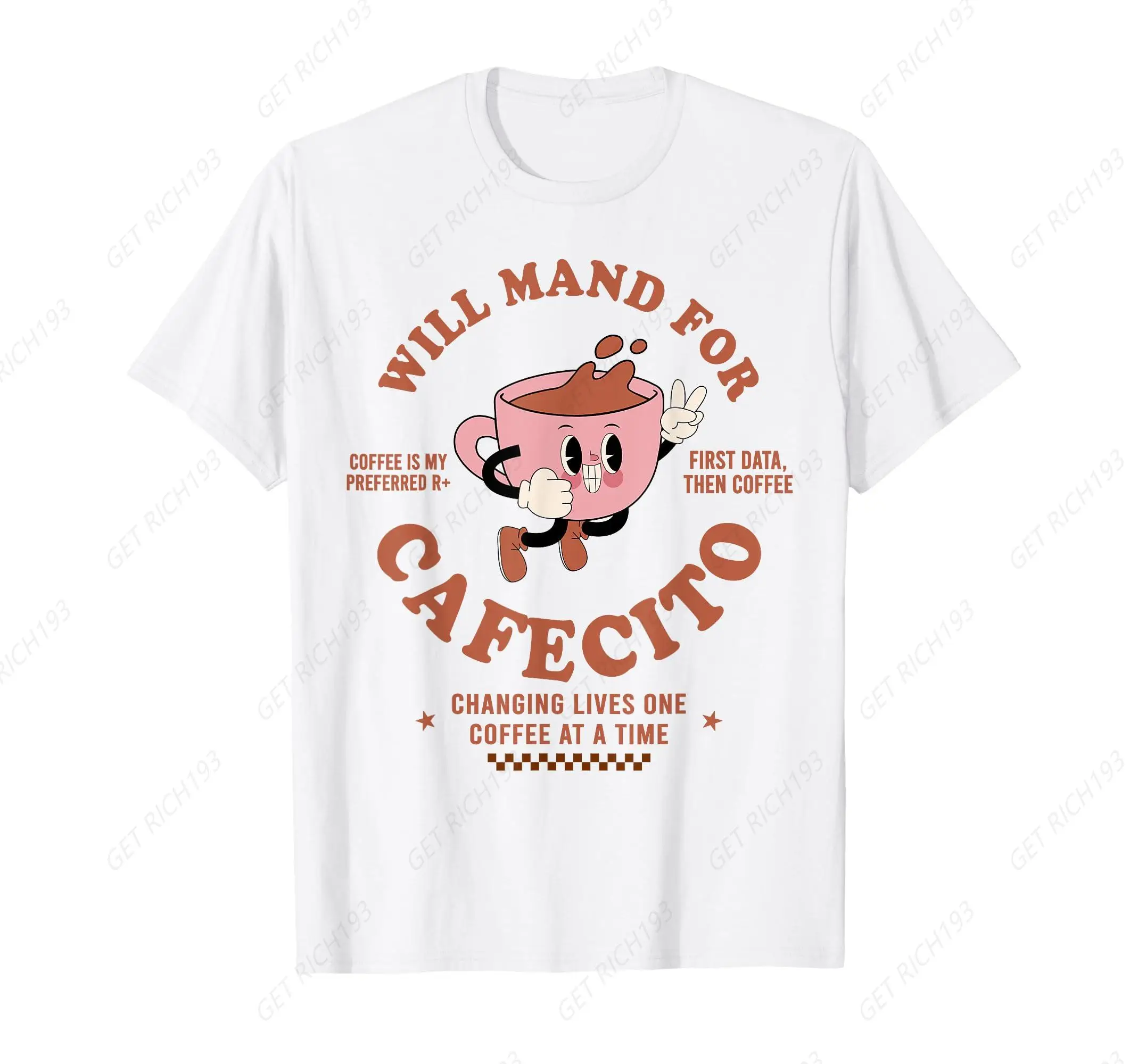 ABA Applied Behavior Analyst Coffee Will Mand For Cafecito T-Shirt