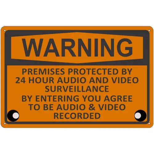 Funny Metal Warning Tin Signs Protected By 24 Hour Audio And Video Surveillance sign