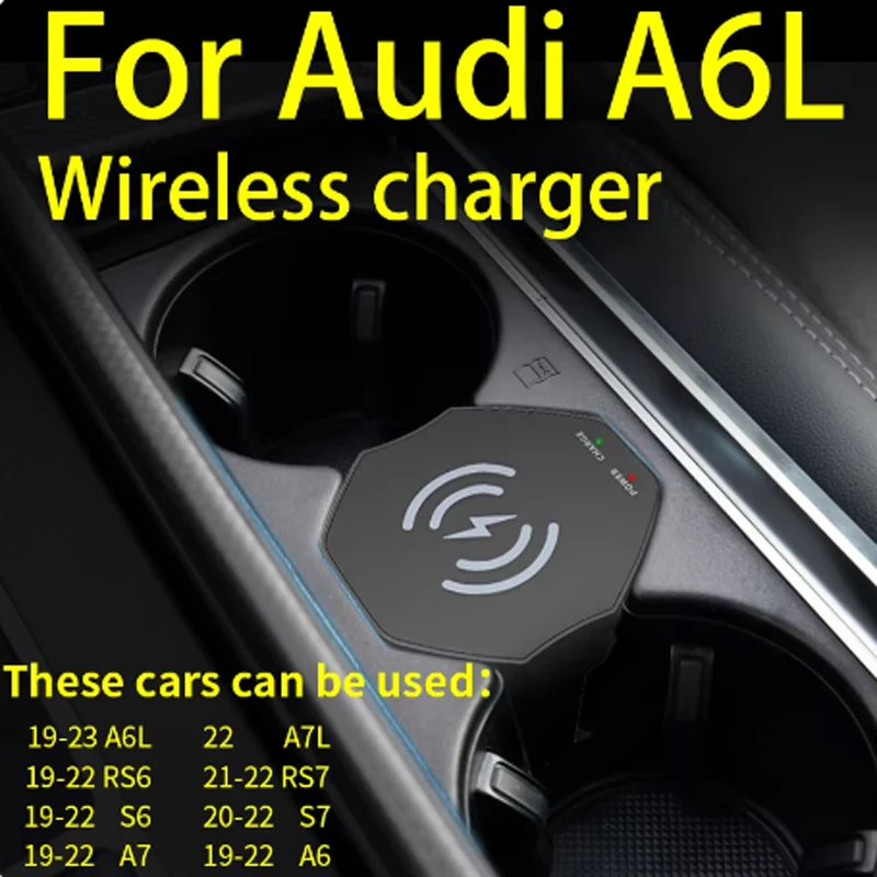 For Audi A6L/A7L/RS6/RS7/S6/S7/A7/A6 Dedicated Wireless Charger