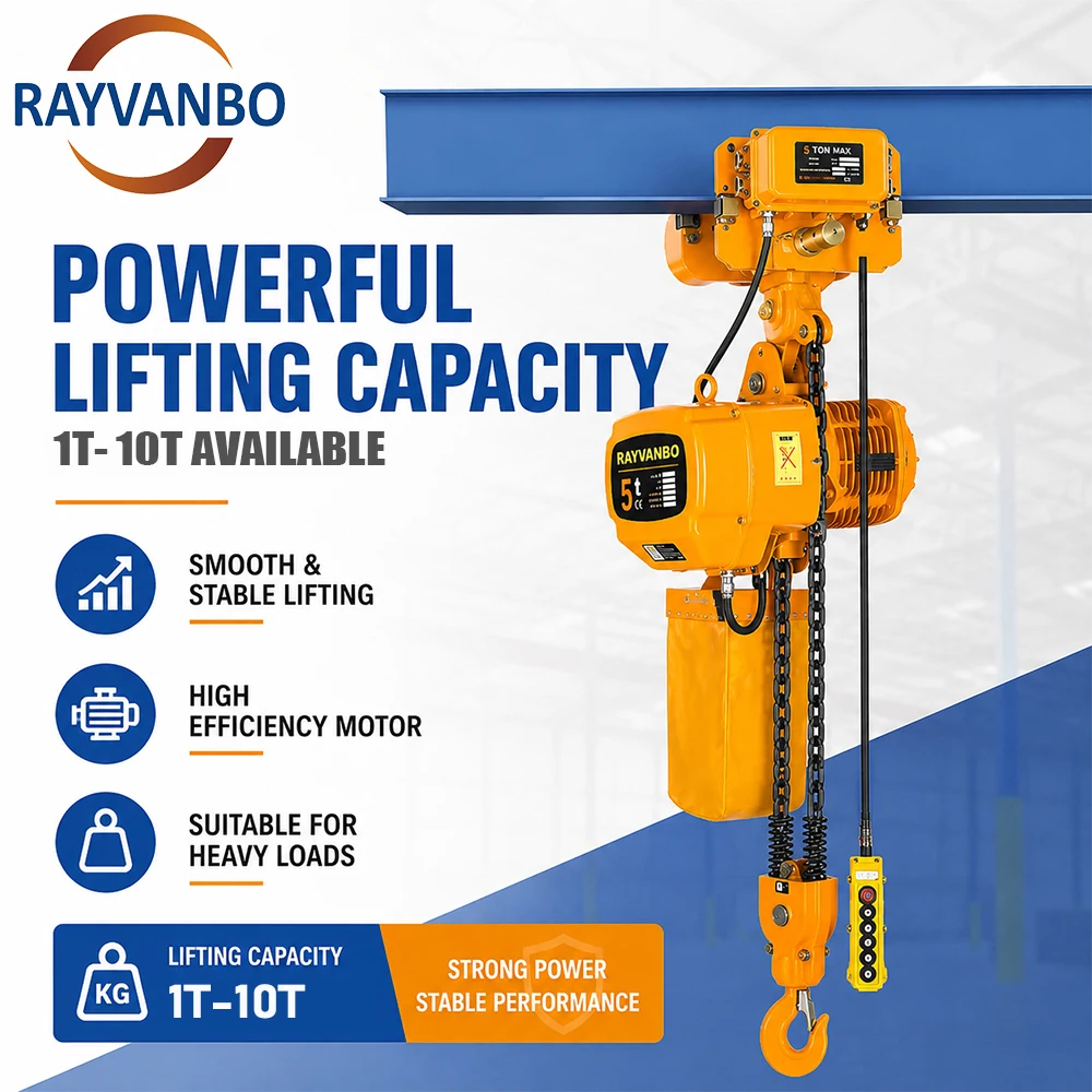 RAYVANBO New Electric Chain Hoist Hook & Trolley Type 0.5-10 Ton IP54/IP55 Protection Metal for Hotels 220V-440V