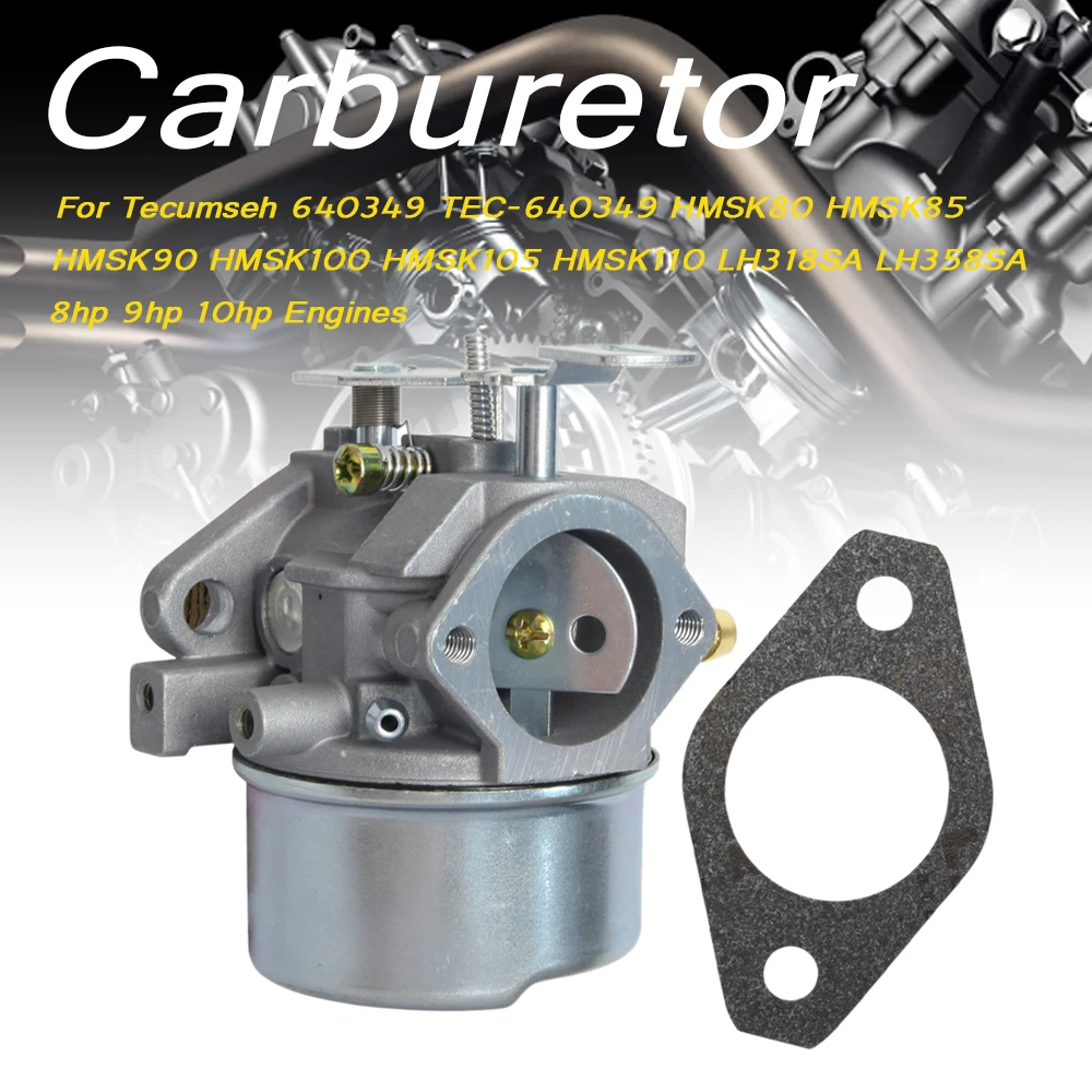 Carburetor For Tecumseh 640349 TEC-640349 HMSK80 HMSK85 HMSK90 HMSK100 HMSK105 HMSK110 LH318SA LH358SA 8hp 9hp 10hp Engines Carb