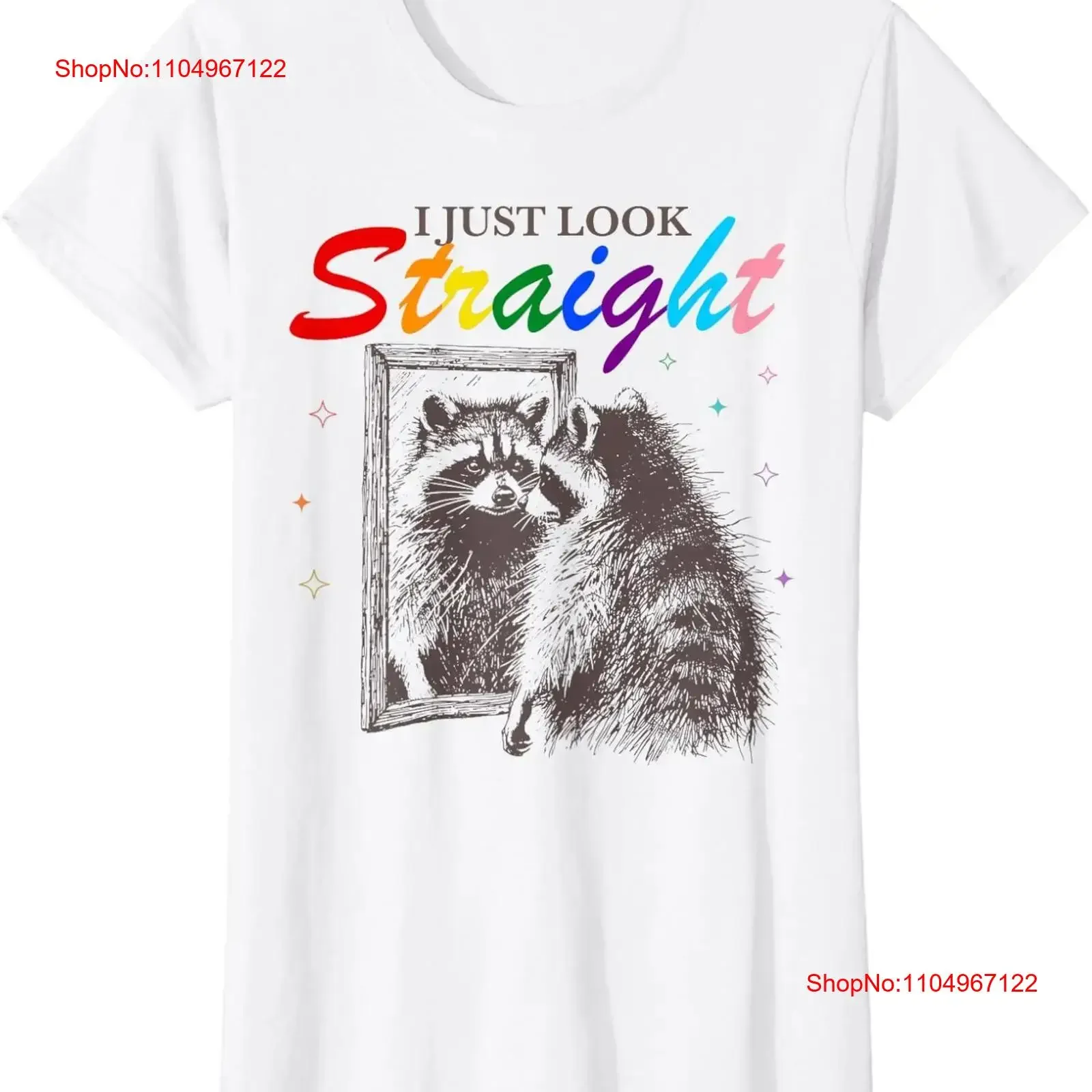

I Just Look Straight Funny Raccoon Queer Gay ЛГБТ женская футболка с круглым вырезом винтажная стираная модная слегка графика растянутая