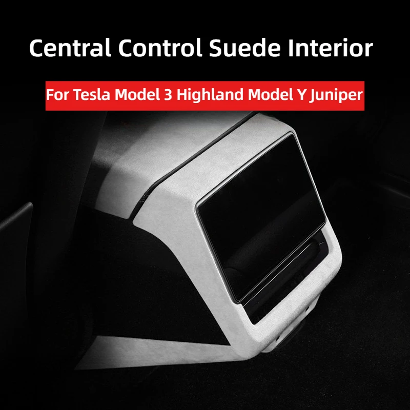 

For Tesla Model 3 Highland Model Y Juniper 2025 Central Control Suede Interior Rear Screen Frame Anti Kick Plate Car Accessories