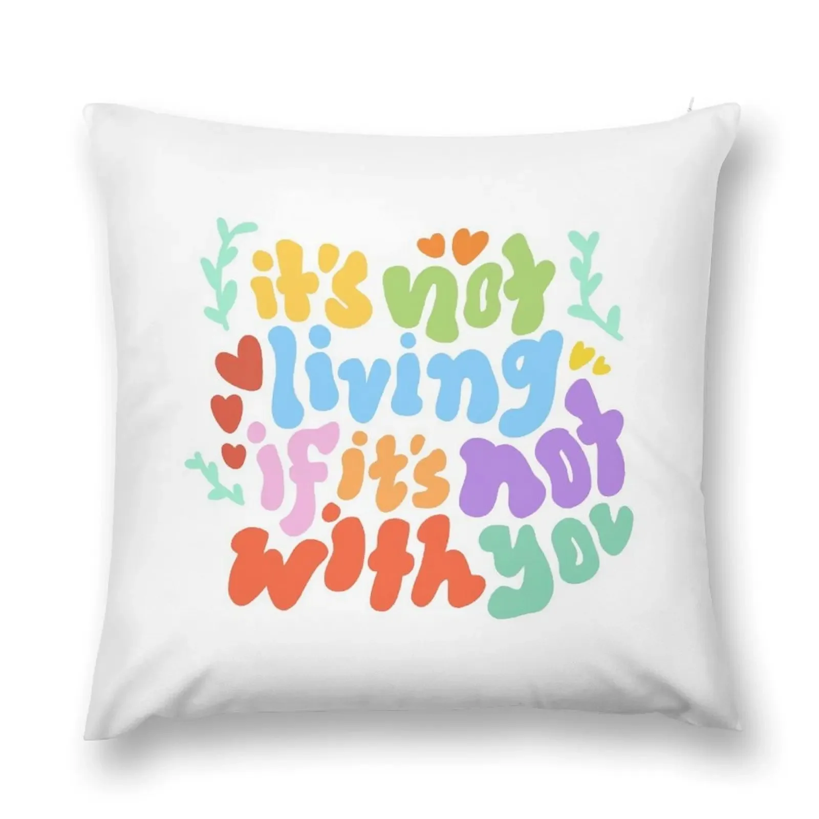 

IT'S NOT LIVING (IF IT'S NOT WITH YOU) The 1975 Throw Pillow Cushions Cushions Cover Covers For Sofas pillow