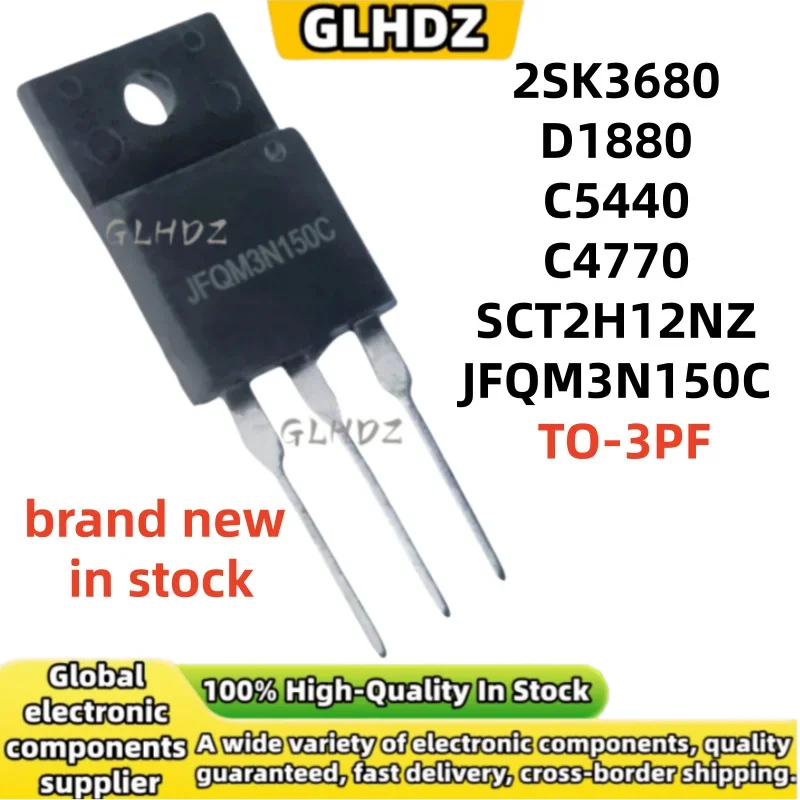 5PCS TO-3PF 2SK3680 D1880 C5440 C4770 SCT2H12NZ JFQM3N150C In the warehouse