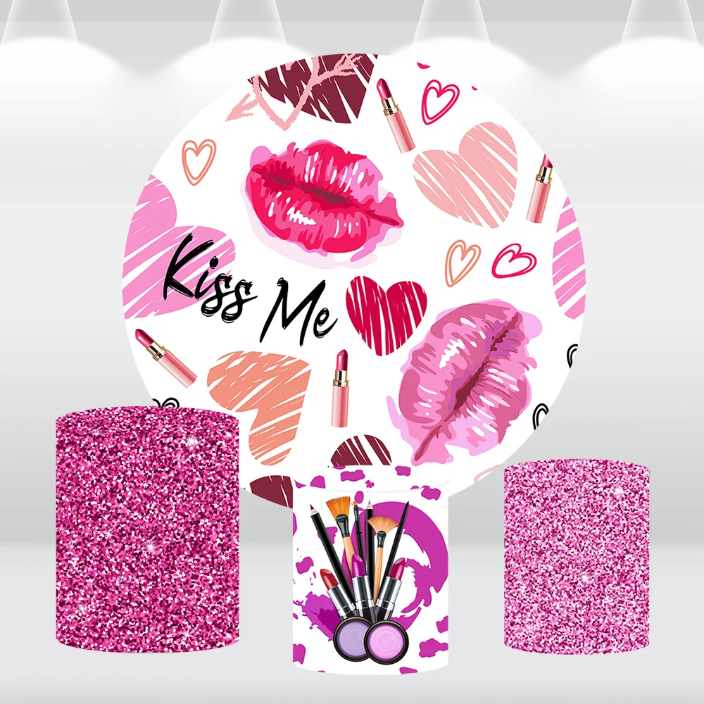 

Girl Birthday Decorations Makeup theme Round Backdrop Cover Kiss Me Lipsticks Background Banner Pink Glitter Cylinder Covers