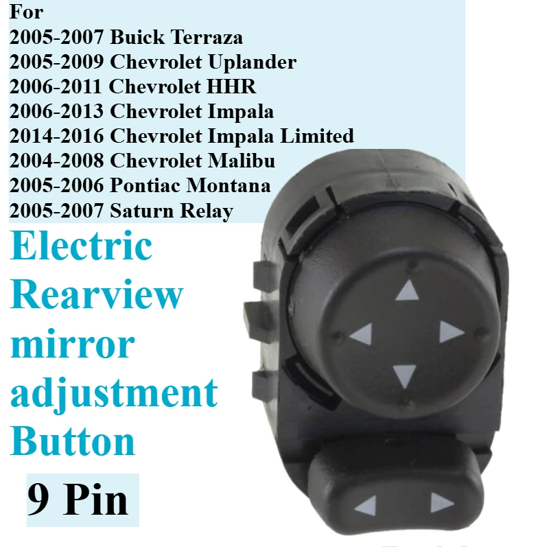 Rearview Mirror Adjustment Electric Button For Buick Terraza Chevrolet Uplander HHR Impala Limited Malibu Pontiac Montana Relay