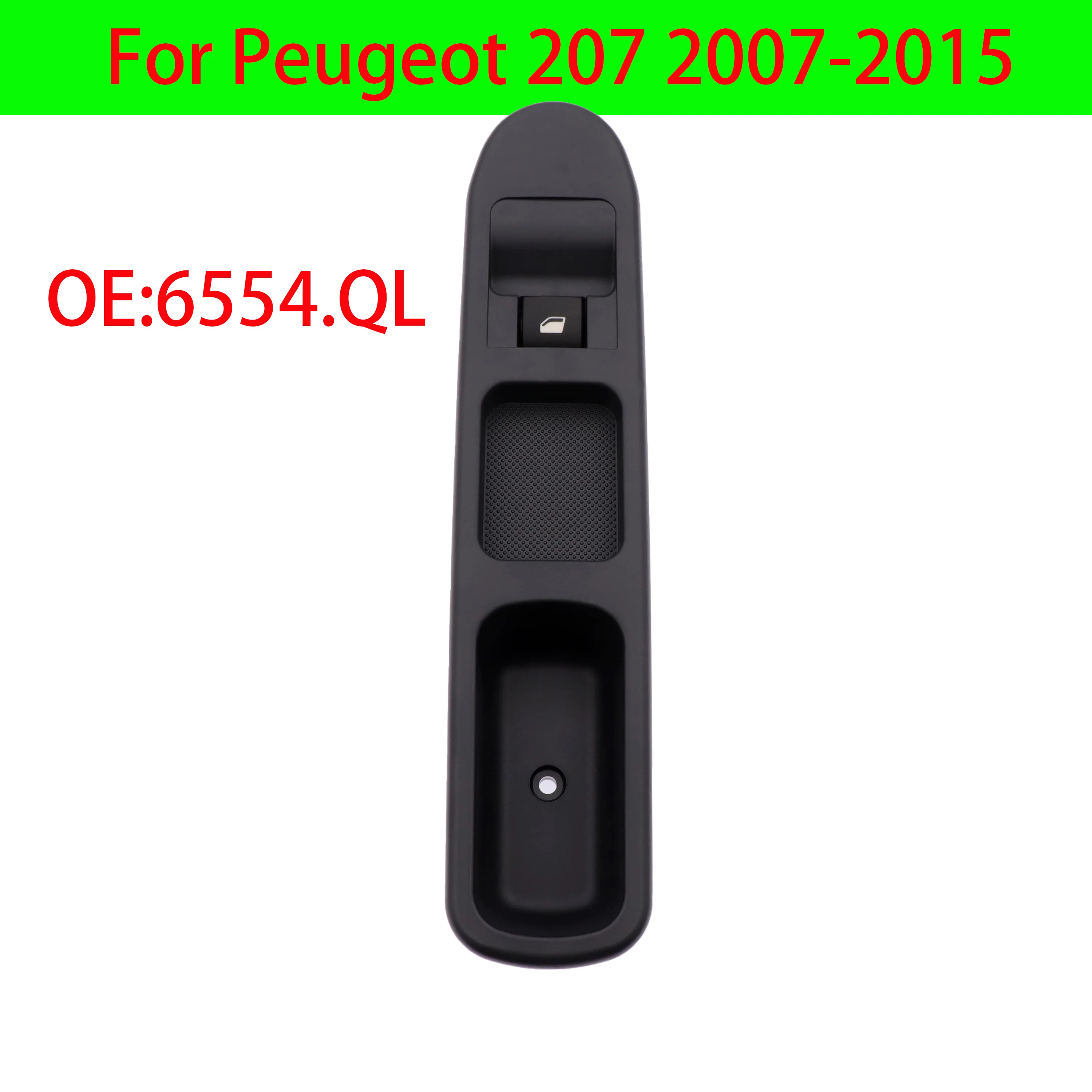 

4 Pins Electric Power Side Window Switch Button For Peugeot 207 2007-2015 6554QL 6554HJ 6490HQ