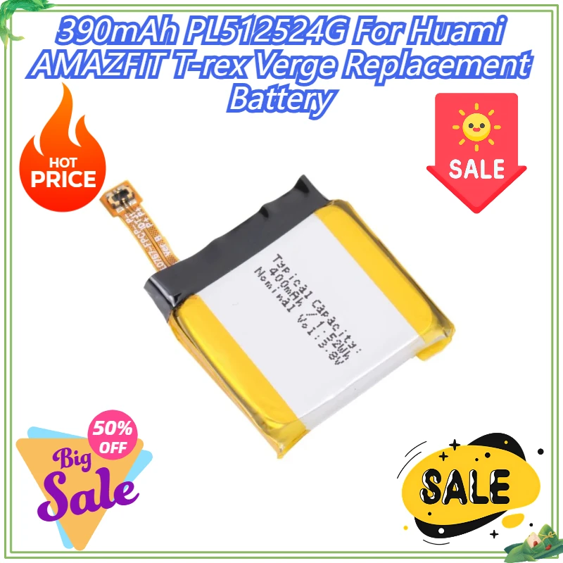 

390mAh PL512524G For Huami AMAZFIT T-rex Verge Replacement Battery