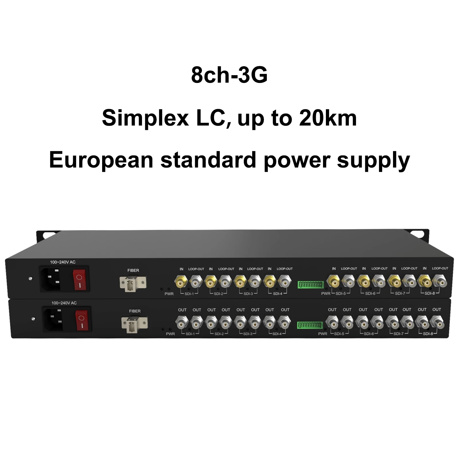 1U Rack-Mountable 8-Channel 3G-SDI Fiber Converter Supporting CWDM and Loop Out, 1080@60Hz Over Single LC Fiber Up to 20KM