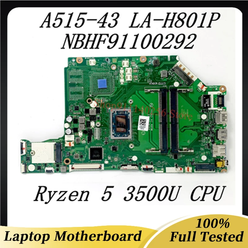 EH5LP LA-H801P Mainboard For Aspire A515-43G A515-43 Laptop Motherboard NBHF911002 With Ryzen 5 3500U CPU 100% Full Working Well