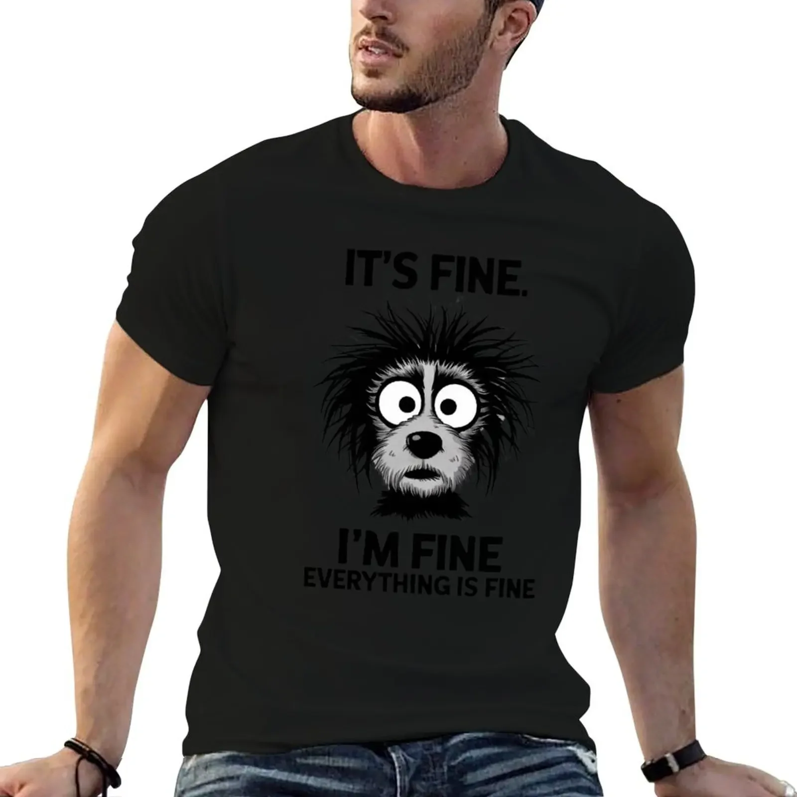 

Stressed dog - I'm fine, everything is fine T-Shirt rapper graphic tees custom shirt quick drying T-shirt men