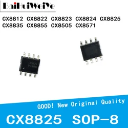 10PCS/Lot CX8812 CX8822 CX8823 CX8824 CX8825 CX8835 CX8855 CX8505 CX8571 SMD SOP-8 New Good Quality Chipset