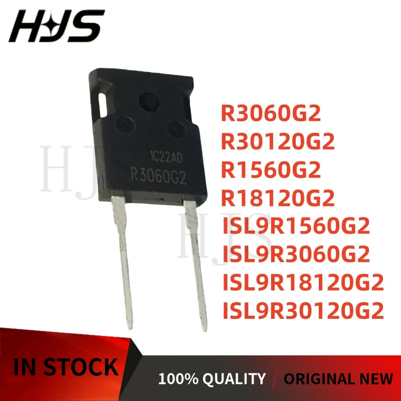 5Pcs 100% new quality ISL9R1560G2 ISL9R3060G2 ISL9R18120G2 ISL9R30120G2 R1560G2 R3060G2 R18120G2 R30120G2 TO-247-2 in stock