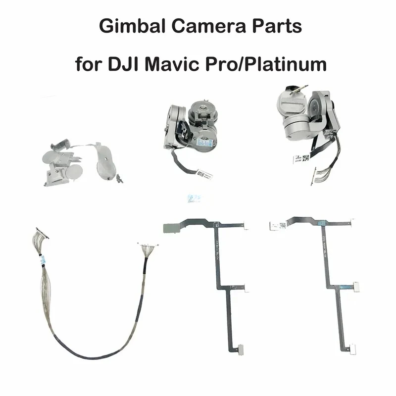 

Gimbal Repair Parts for DJI Mavic Pro/Platinum Camera Arm Motor Flex Flat Cable/Main Board/Cap Set/Signal PTZ Cable