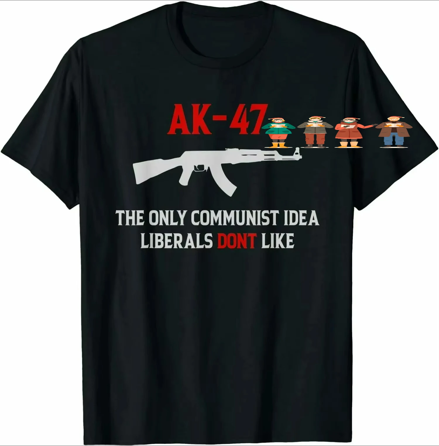 Idea Liberals Don't Like. Communist Soviet AK-47 T-Shirt 100% Cotton O-Neck Summer Short Sleeve Casual Mens T-shirt Size S-3XL
