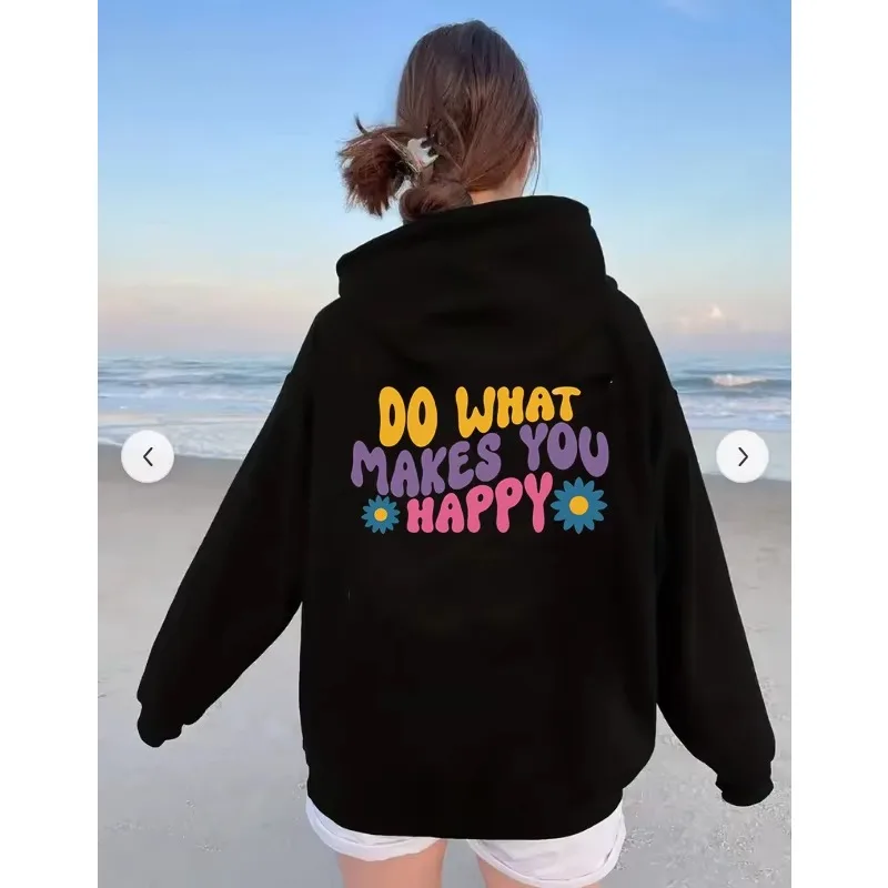 Tun Sie, was Sie glücklich macht Spaß bedruckte Damen Kapuze Langarm Sweatshirt Fleece Hip-Hop