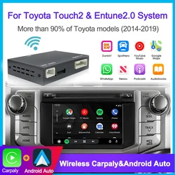 Wireless Carplay Android Auto For Toyota Touch2/Entune2.0 System for Toyota Corolla Camry Auris RAV4 Prius Highlander Car Video