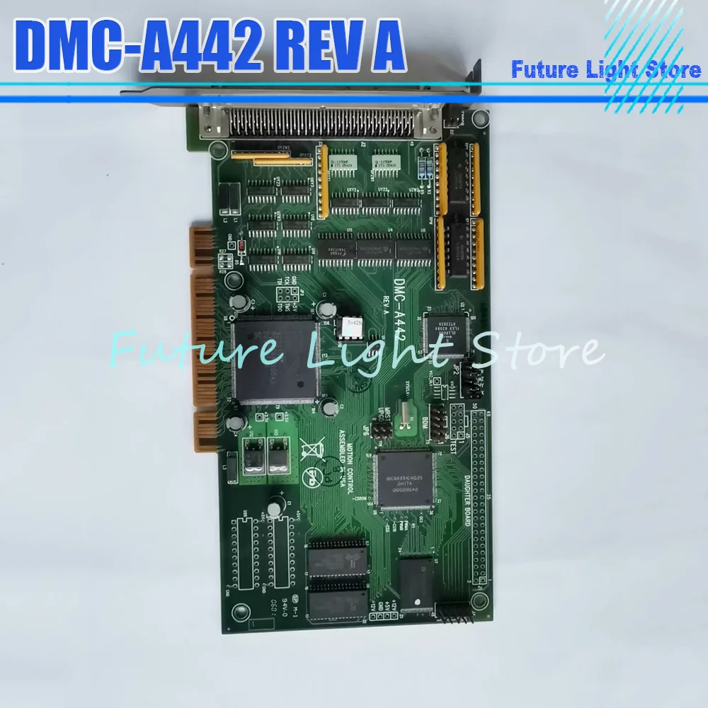 DMC-A442 REV A Motion Control Card DMCA442 REV A