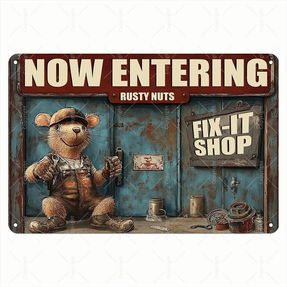 Vintage Tin Sign - Now Entering Rusty Nuts Fix-It Shop Fix-It Mouse with Wrench Design Retro Metal Sign - Fun Tin Sign for Mecha