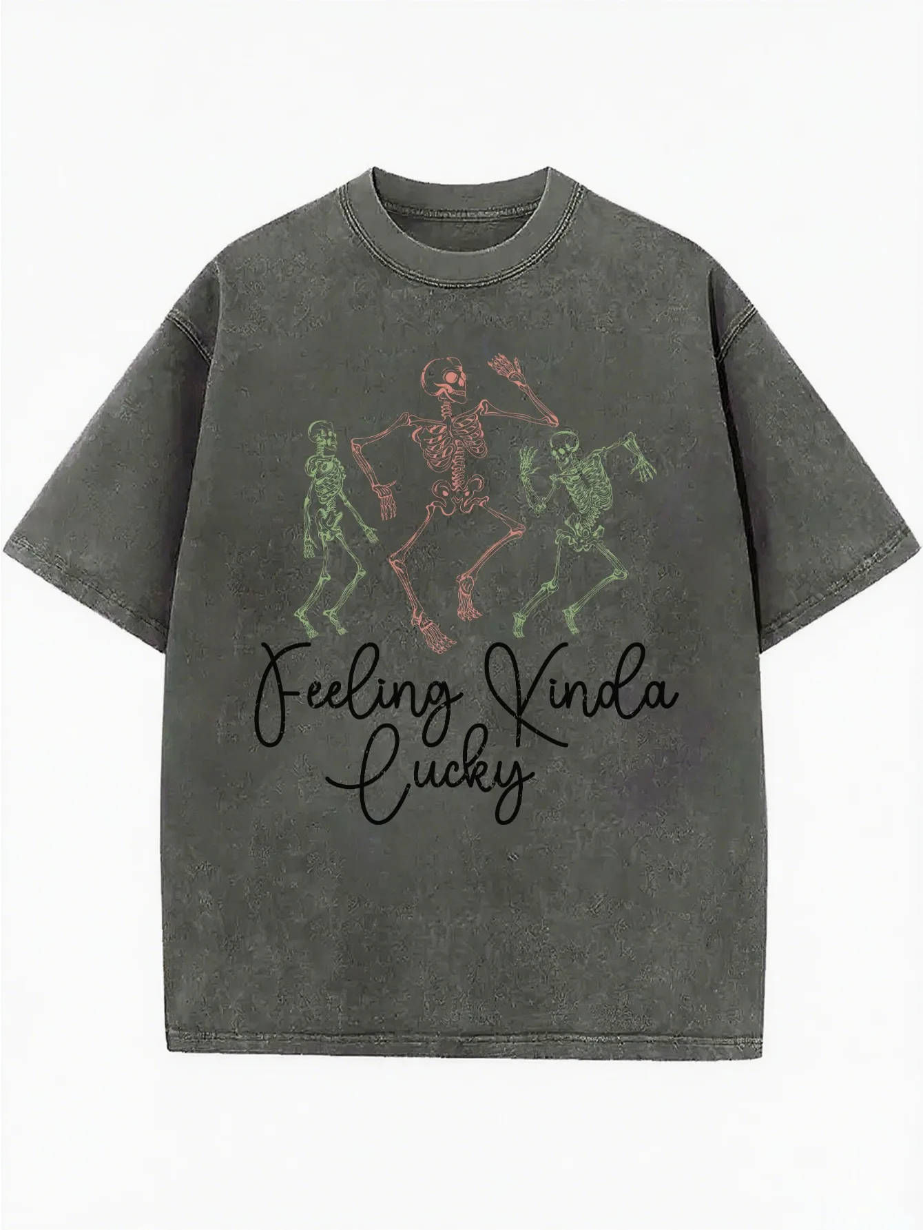 

Feeling Kinda Lucky Men and Women’s Round neck Washed T-shirt Comfortable Loose Fit Printed for All Year Round