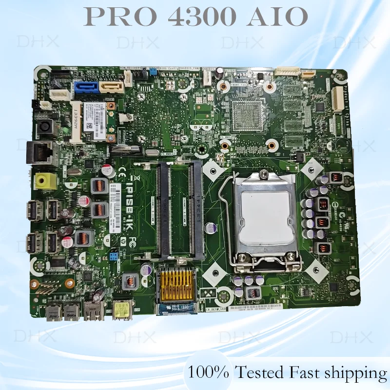 IPISB-IK For HP Pro 4300 AIO Motherboard 693481-001 680258-002 DDR3 Mainboard 100% Tested Fully Work be Fast shipping DH