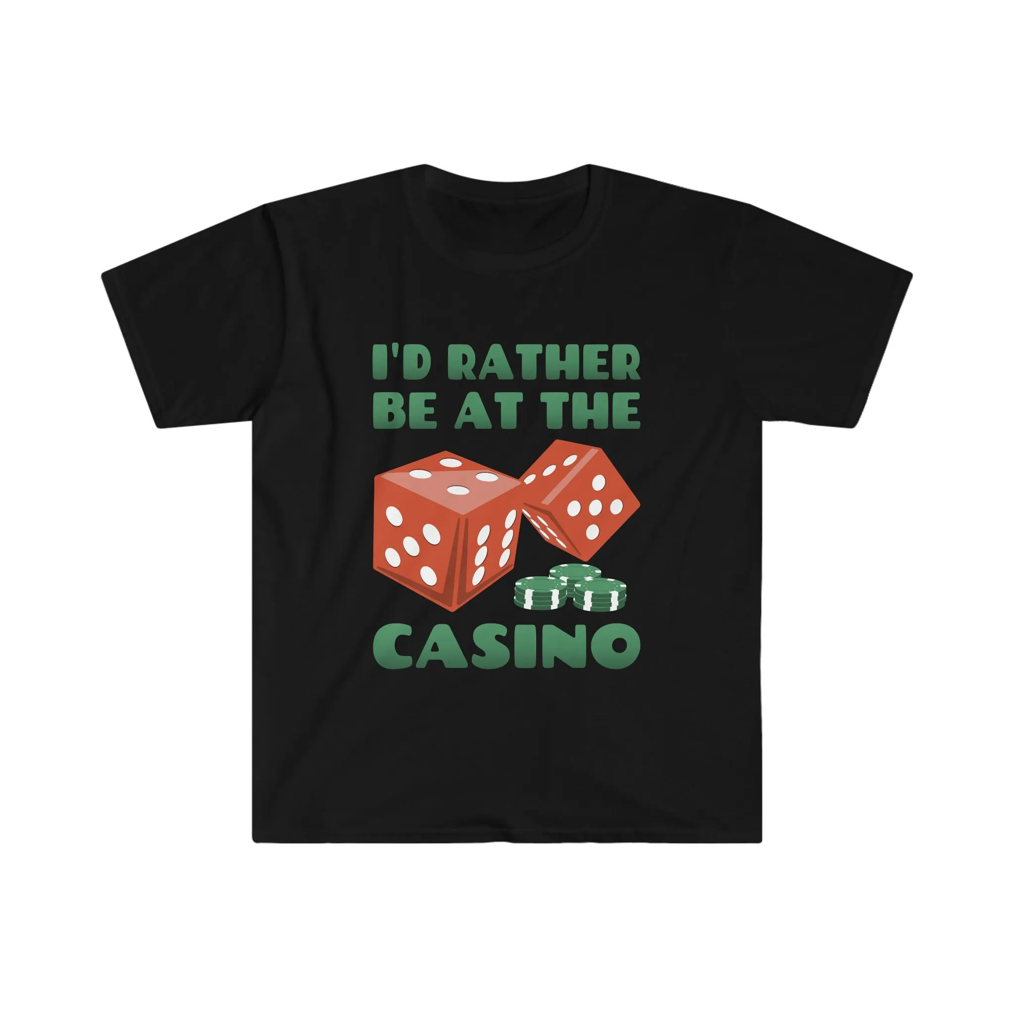 Funny Casino I'd Rather Be At The T Shirt