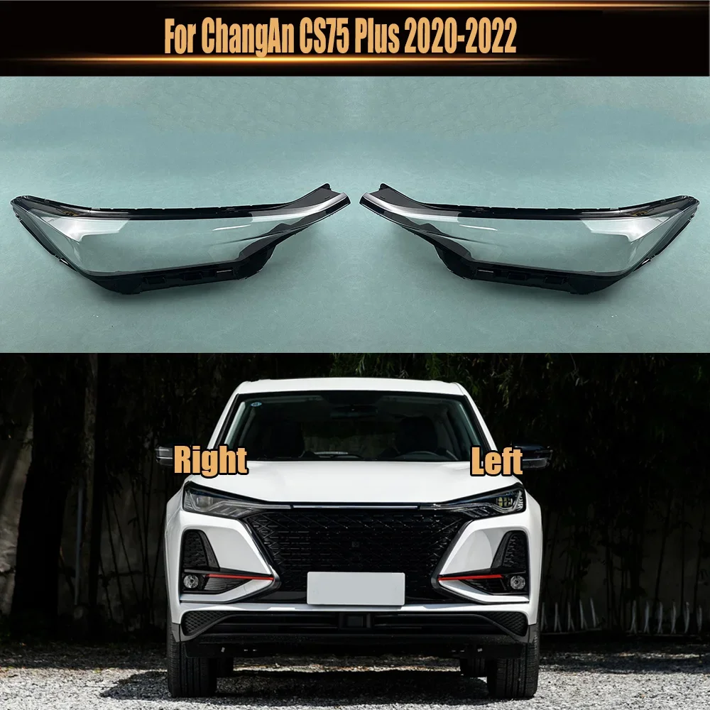 

For ChangAn CS75 Plus 2020-2022 Car Front Headlight Cover Lampshade Lampcover Head Lamp light Covers glass Shell