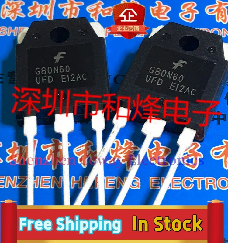 

10PCS-30PCS G80N60UFD SGH80N60UFD TO-3P 600V 80A In Stock Fast Shipping