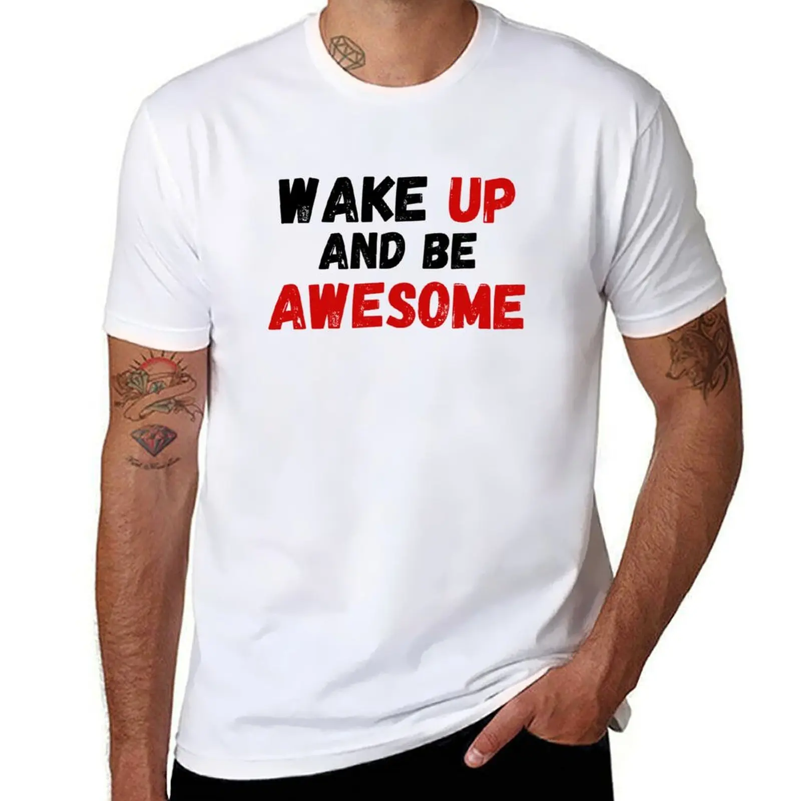 Wake Up And Be Awesome T-Shirt Herren-T-Shirts, hochwertige Herren-T-Shirts der Luxusmarke, grafisches T-Shirt