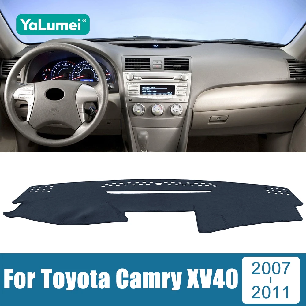 

For Toyota Camry XV40 2007 2008 2009 2010 2011 Car Dashboard Cover Non-Slip Carpets Anti-UV Case Avoid Light Pads Accessories