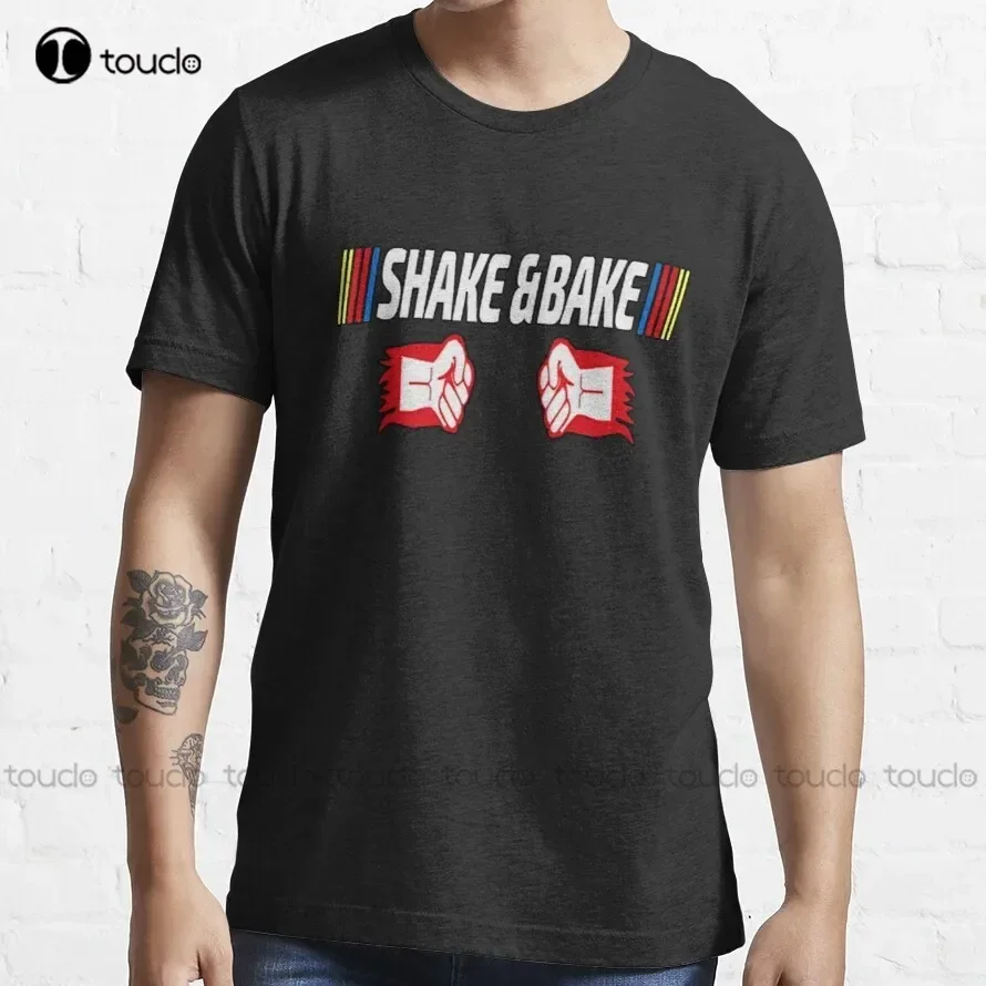 Shake And Bake Funny Shirt And Bumper Sticker Racing  T-Shirt Funny T Shirts For Men Adult Humor Custom Aldult Teen Unisex New