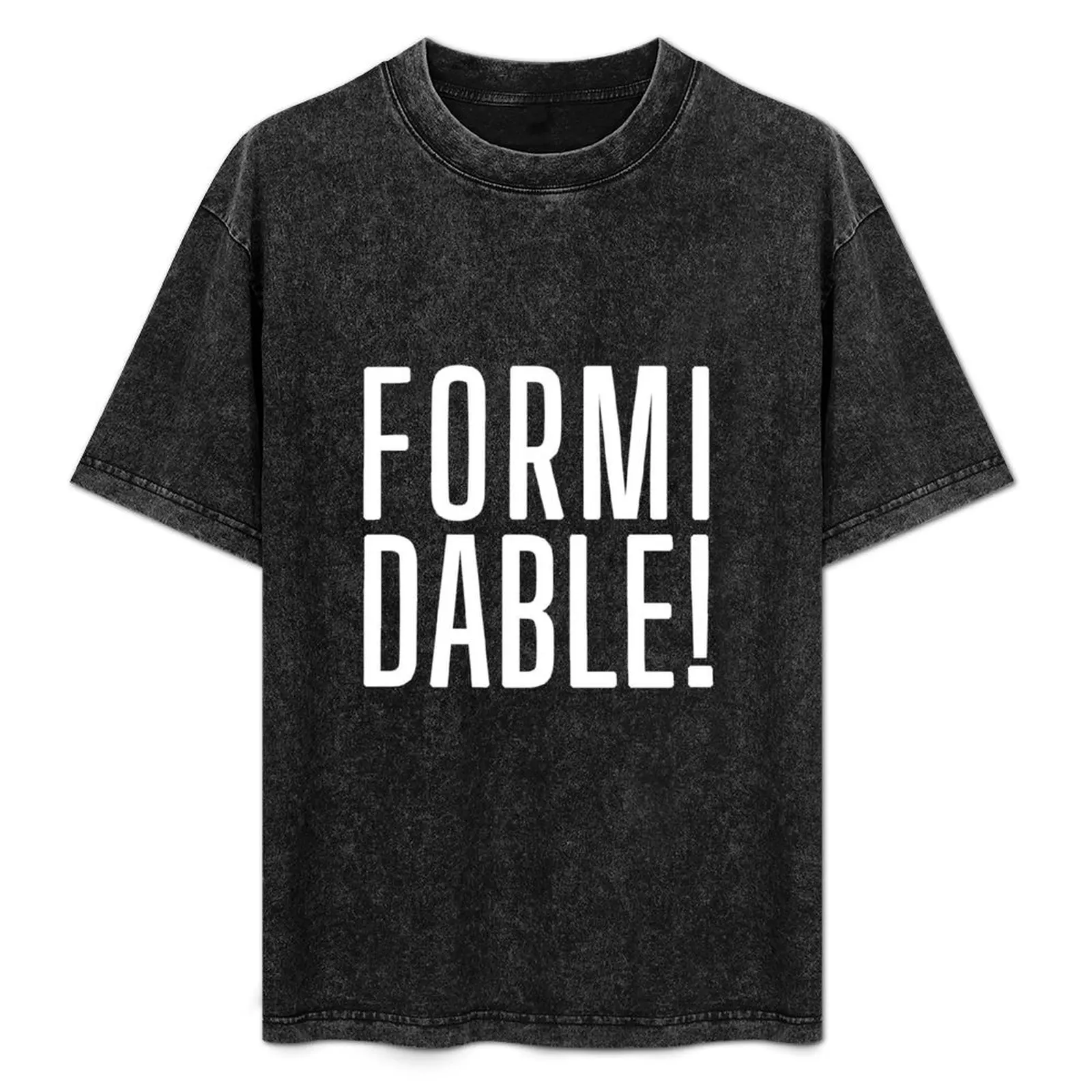 

Formidable! - White - T-Shirt Comfortable Basic Crew Neck Tee